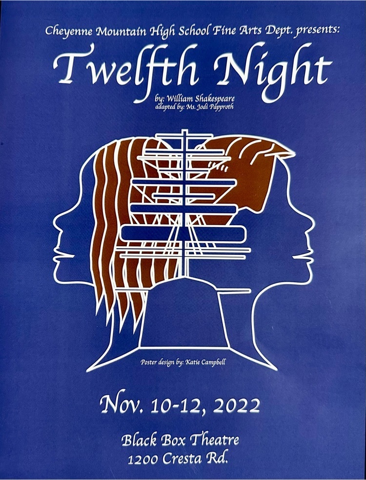 Don’t miss CMHS’s production of Twelfth Night under the direction of Ms. Jodi Papproth!